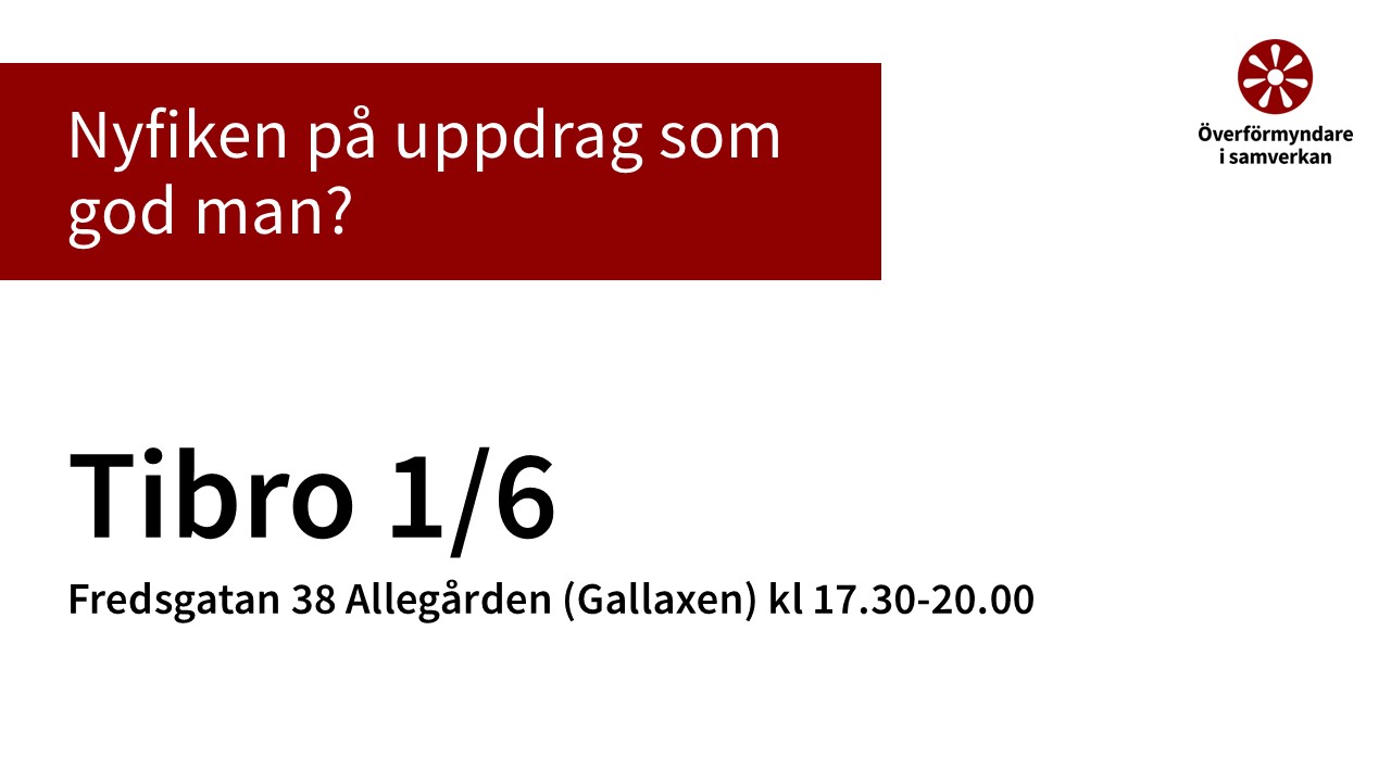 Föreläsning och ställföreträdarträff i Tibro!